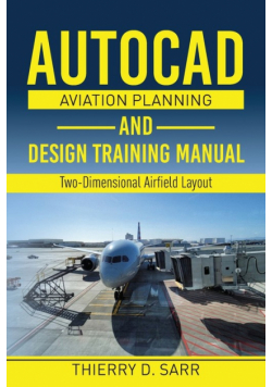 AutoCAD Aviation Planning and Design Training Manual