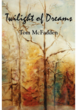 Twilight of Dreams