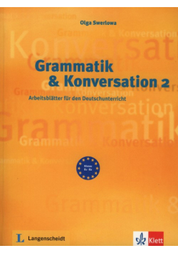 Grammatik & Konversation 2