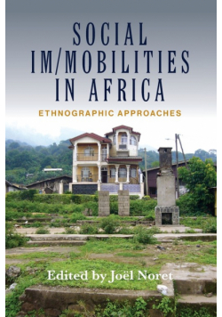 Social Im/mobilities in Africa