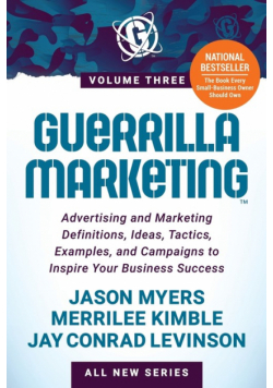 Guerrilla Marketing Volume 3