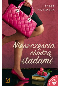 Nieszczęścia chodzą stadami