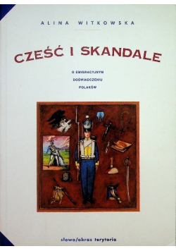 Cześć i skandale