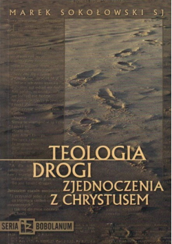 Teologia drogi zjednoczenia z chrystusem