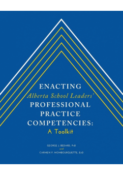 Enacting Alberta School Leaders' Professional Practice Competencies