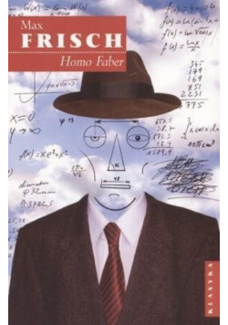 Homo Faber - Max Frisch