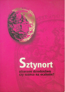 Sztynort utracone dziedzictwo