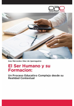 El Ser Humano y su Formacion
