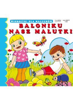 Baloniku nasz malutki