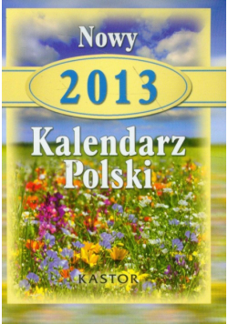 Kalendarz 2013 KL 5 Nowy Kalendarz Polski