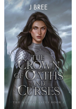 The Crown of Oaths and Curses