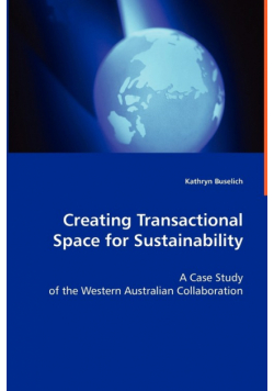 Creating Transactional Space for Sustainability