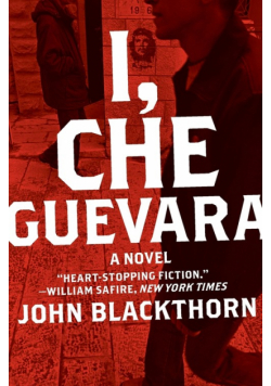 I, Che Guevara