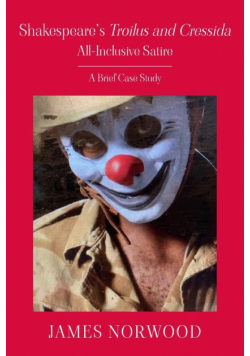 Shakespeare's Troilus and Cressida