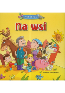 Wokół nas Na wsi