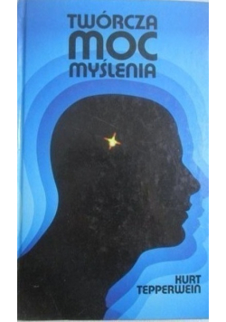 Twórcza moc myślenia