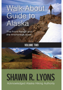 Walk About Guide To Alaska 2