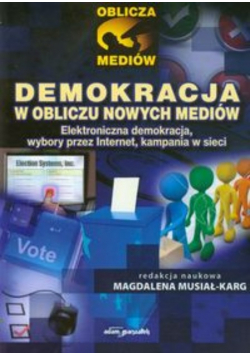 Demokracja w obliczu nowych mediów