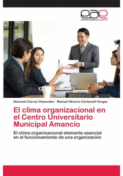 El clima organizacional en el Centro Universitario Municipal Amancio