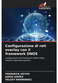 Configurazione di reti overlay con il framework ONOS