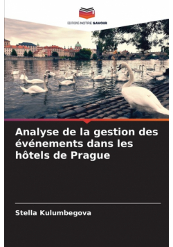Analyse de la gestion des événements dans les hôtels de Prague