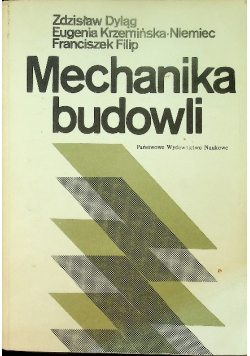 Mechanika budowli Tom 1