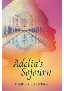 Adelia's Sojourn