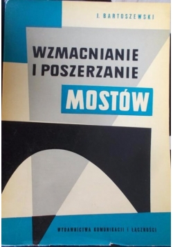 Wzmacnianie i poszerzanie mostów