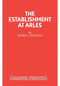 The Establishment at Arles