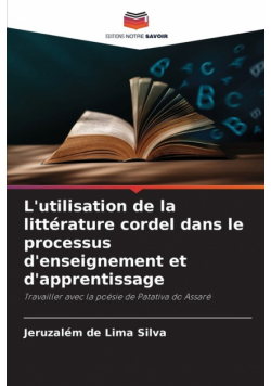 L'utilisation de la littérature cordel dans le processus d'enseignement et d'apprentissage