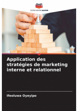 Application des stratégies de marketing interne et relationnel