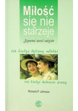Miłość się nie starzeje