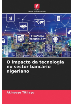 O impacto da tecnologia no sector bancário nigeriano