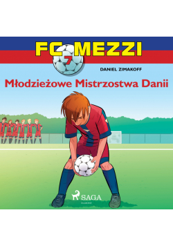 FC Mezzi. FC Mezzi 7 - Młodzieżowe Mistrzostwa Danii (#7)