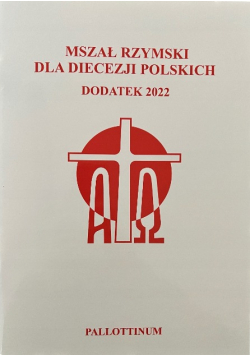 Mszał Rzymski dla diecezji polskich dodatek 2022