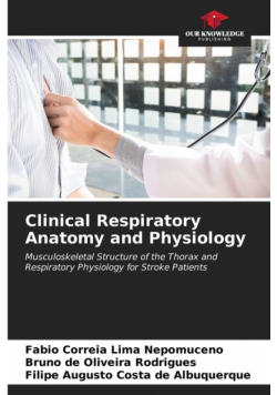 Clinical Respiratory Anatomy and Physiology