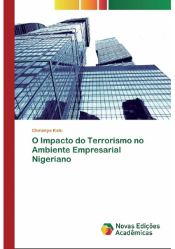 O Impacto do Terrorismo no Ambiente Empresarial Nigeriano