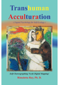 Transhuman Acculturation