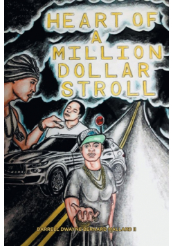 Heart of a Million Dollar Stroll