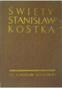 Swięty Stanisław Kostka