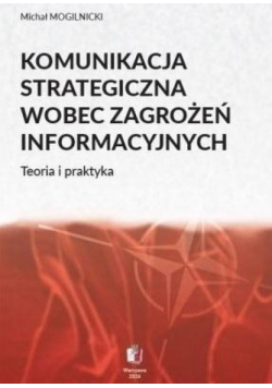 Komunikacja strategiczna wobec zagrożeń...