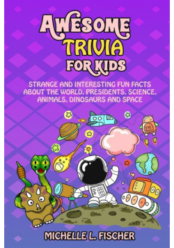 Awesome Trivia For Kids