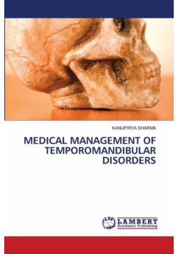 Medical Management Of Temporomandibular Disorders