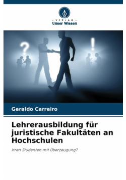 Lehrerausbildung für juristische Fakultäten an Hochschulen