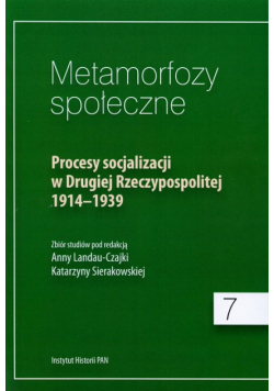 Landau-Czajka Anna - Metamorfozy społeczne