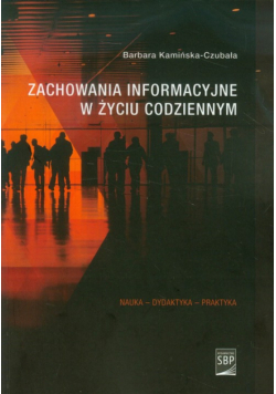 Zachowania informacyjne w życiu codziennym