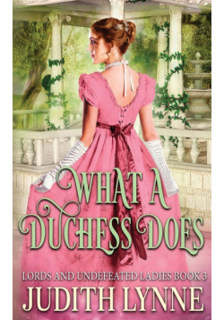 What a Duchess Does