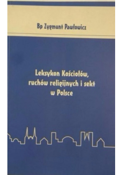 Leksykon Kościołów ruchów religijnych i sekt w Polsce