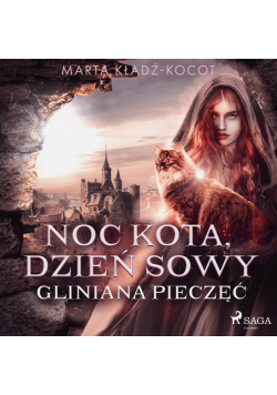 Noc kota, dzień sowy: Gliniana Pieczęć (#2)