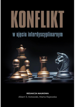 Konflikt w ujęciu interdyscyplinarnym